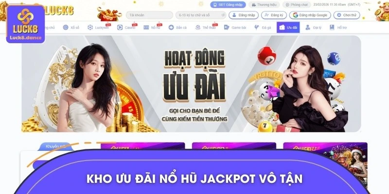 Kho ưu đãi Nổ Hũ Jackpot lớn vô tận dành cho mọi người chơi